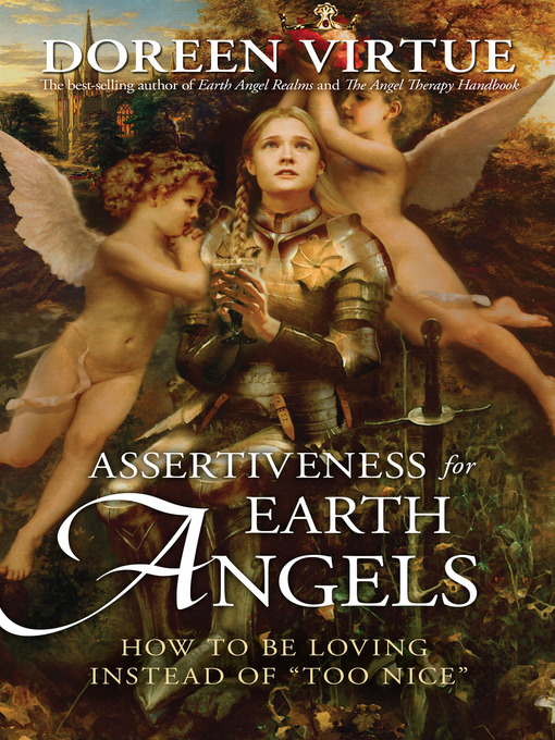 Title details for Assertiveness for Earth Angels by Doreen Virtue - Available